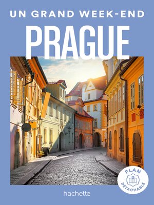 cover image of Prague. Un Grand Week-end